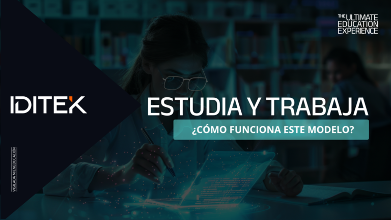 Estudia y Trabaja, modelo educativo de IDITEK